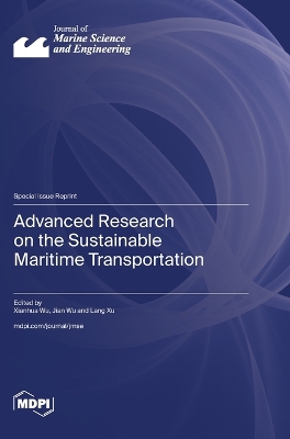 Advanced Research on the Sustainable Maritime Transportation