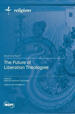 Future of Liberation Theologies