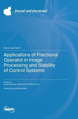 Applications of Fractional Operator in Image Processing and Stability of  Control Systems