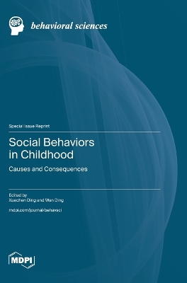 Social Behaviors in Childhood: Causes and Consequences
