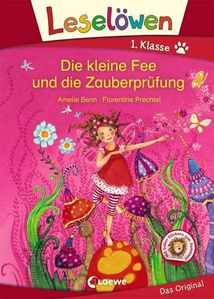 LeselÃ¶wen 1. Klasse - Die kleine Fee und die ZauberprÃ¼fung: Erstlesebuch fur Kinder ab 6 Jahre