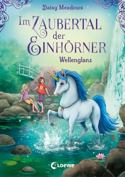 Im Zaubertal der EinhÃ¶rner (Band 4) - Wellenglanz: Kinderbuch zum ersten Selberlesen fur Madchen und Jungen ab 7 Jahren