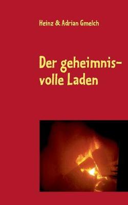 geheimnisvolle Laden