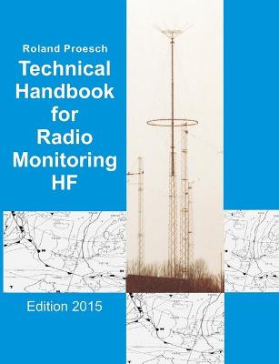 Technical Handbook for Radio Monitoring HF: Edition 2017