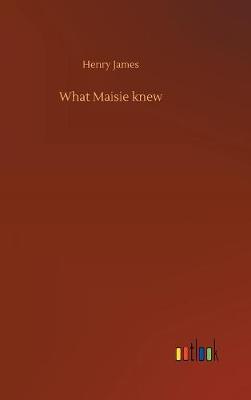 What Maisie knew
