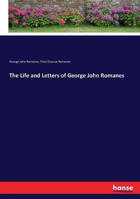 Life and Letters of George John Romanes