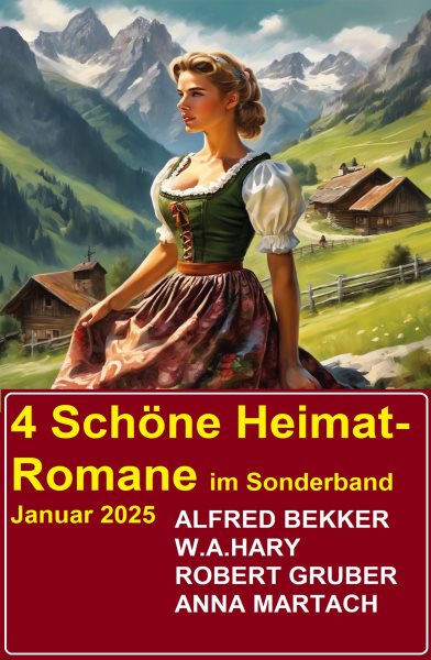 4 Schone Heimat-Romane im Sonderband Januar 2025