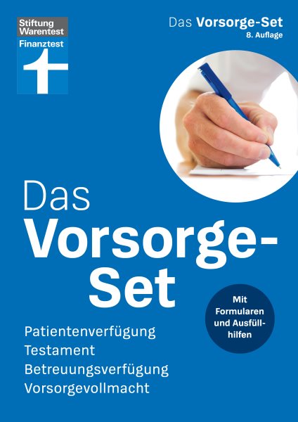 Das Vorsorge-Set: Patientenverfugung, Testament, Betreuungsverfugung, Vorsorgevollmacht