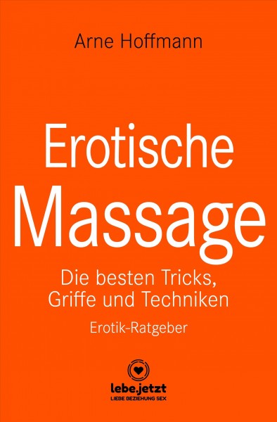 Erotische Massage | Erotischer Ratgeber: Eine sinnliche Massage kann eine der begluckendsten sexuellen Aktivitaten sein ...