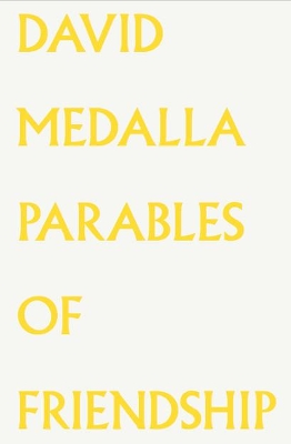 David Medalla: Parables of Friendship.