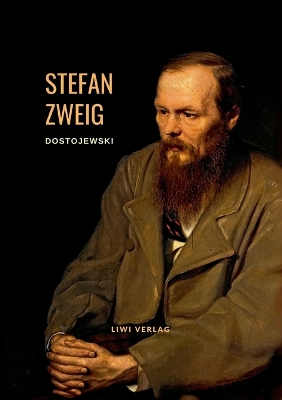 Dostojewski - Die Tragödie seines Lebens. Eine Biografie
