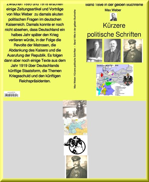 Max Weber: KÃ¼rzere politische Schriften  â€“  Band 189e in der gelben Buchreihe â€“ bei JÃ¼rgen Ruszkowski: Band 189e in der gelben Buchreihe