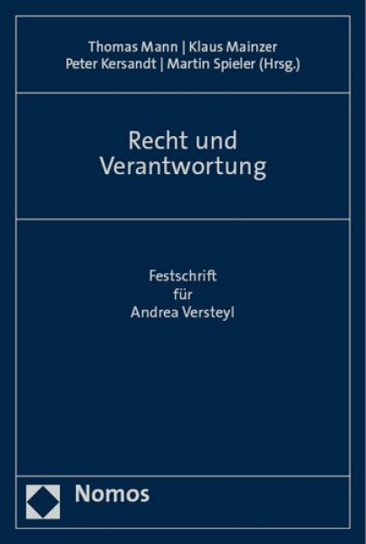 Recht und Verantwortung: Festschrift fur Andrea Versteyl