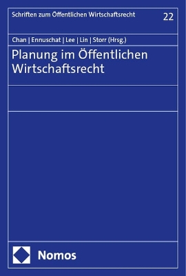 Planung im Ã–ffentlichen Wirtschaftsrecht