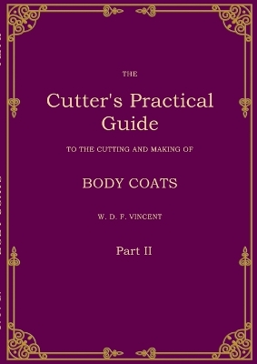 Cutter's Practical Guide, Part 2: Body Coats