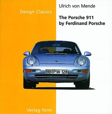 Porsche 911 by Ferdinand Porsche