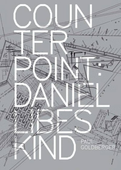 Counterpoint: Daniel Libeskind S (Lizenzausgabe/Licence Editi ed.