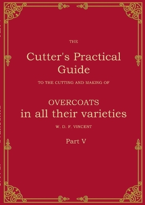 Cutter's Practical Guide, Part 5: Overcoats