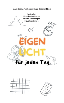 Eigenlicht: für jeden Tag