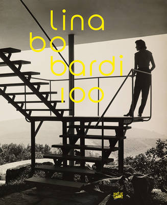Lina Bo Bardi 100 (German Edition): Brasiliens alternativer Weg in die Moderne