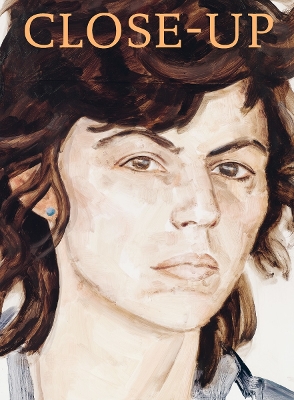 Close Up: Berthe Morisot, Mary Cassatt, Paula Modersohn-Becker, Lotte Laserstein,  Frida Kahlo, Alice Neel, Marlene Dumas, Cindy Sherman, Elizabeth Peyton