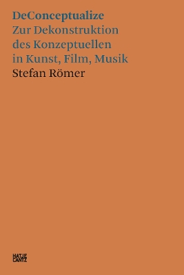 Stefan Römer (German edition): DeConceptualize