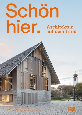 SchÃ¶n hier. Architektur auf dem Land
