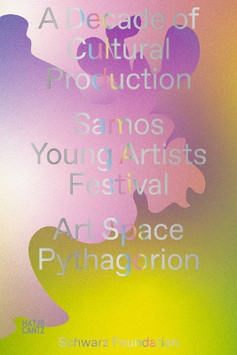Decade of Cultural Production: Samos Young Artists Festival