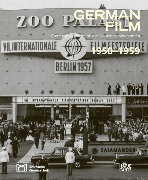 German Film. Volume 6: 1950-1959: From the Archives of the Deutsche Kinemathek