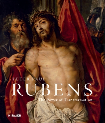 Rubens: The Power of Transformation