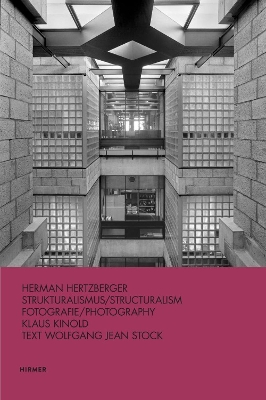 Herman Hertzberger: Strukturalismus / Structuralism
