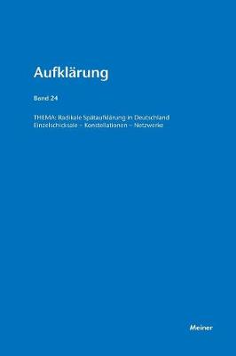 Radikale Spätaufklärung in Deutschland
