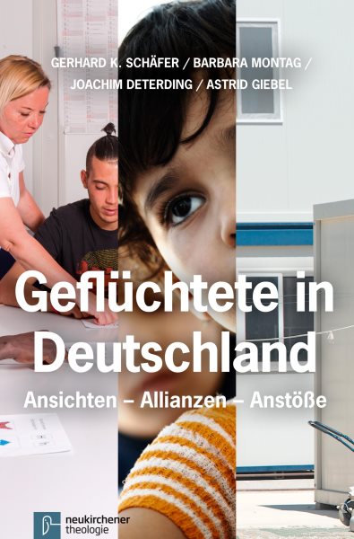 GeflÃ¼chtete in Deutschland: Ansichten - Allianzen - Anstoe