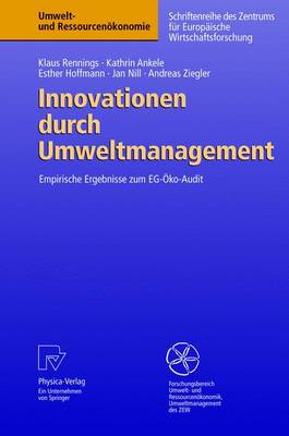 Innovationen durch Umweltmanagement: Empirische Ergebnisse zum EG-Oko-Audit