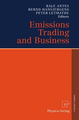 Emissions Trading and Business 2006 ed.
