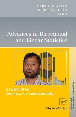 Advances in Directional and Linear Statistics: A Festschrift for Sreenivasa Rao Jammalamadaka 2011 ed.