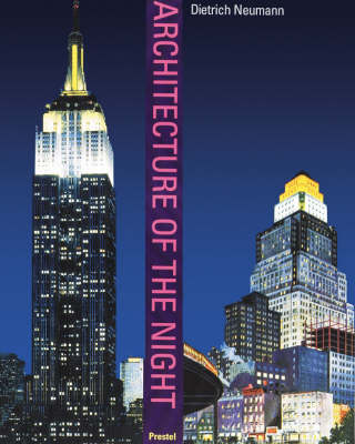 Architecture of the Night: The Illuminated Building