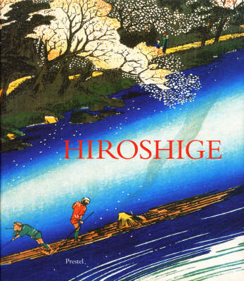 Hiroshige: Prints and Drawings New edition