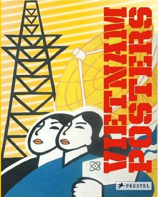 Vietnam Posters: The David Heather Collection