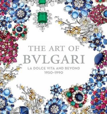 Art of Bulgari: La Dolce Vita and Beyond