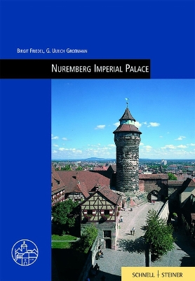 Nuremberg: Imperial Palace 2nd ed.