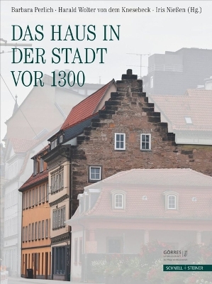 Das Haus in Der Stadt VOR 1300