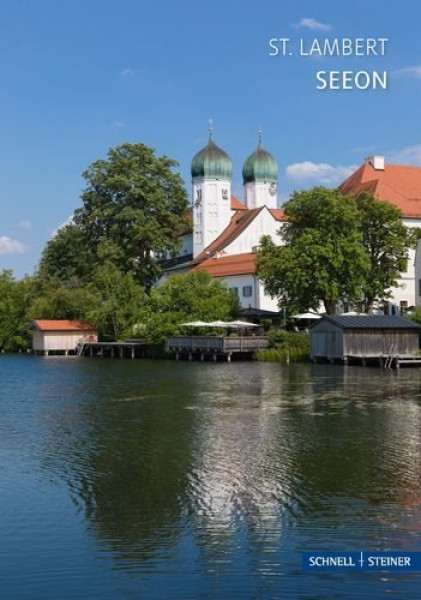 Seeon: Kirche Und Kloster Ehemalige Benediktinerabtei 25th ed.