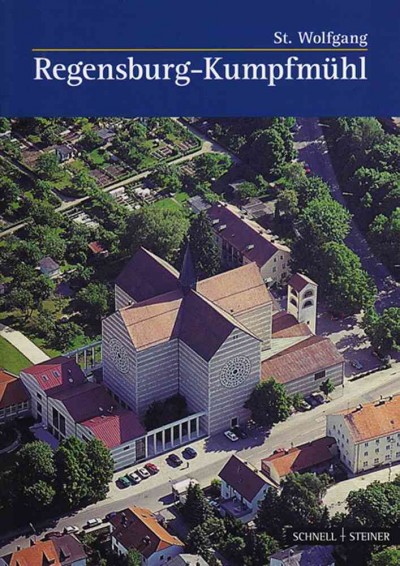 Regensburg: St. Wolfgang in Kumpfmuhl 2nd ed.