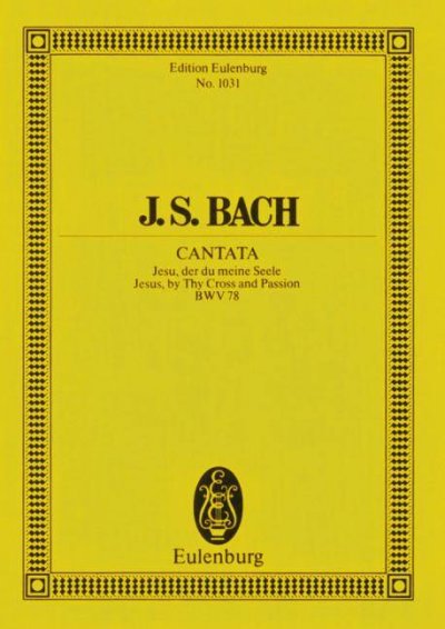 Cantata - Jesus, By Thy Cross And Passion