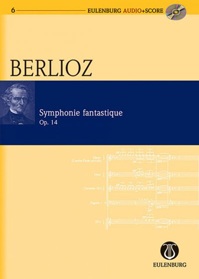 Symphonie Fantastique Op. 14: New Edition of the Complete Works Vol. 16 from Hector Berlioz New edition, v. 16