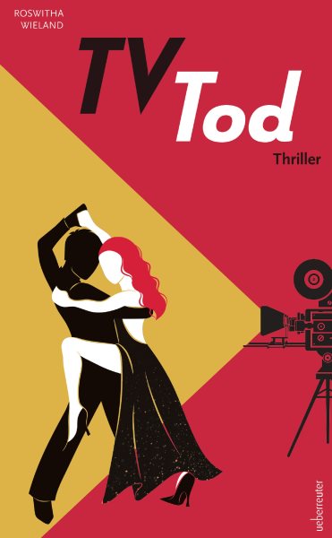 TV-Tod: Thriller | Mord vor laufender Kamera beim Finale von Dancing VIPs. Wer totet vor und hinter den Kulissen?