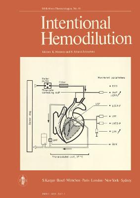 Intentional Hemodilution: 2nd International Symposium on Hemodilution, Rottach-Egern, October 1974:  Proceedings