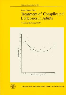 Treatment of Complicated Epilepsies in Adults: A Clinical-Statistical Study