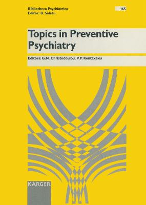 Topics In Preventive Psychiatry